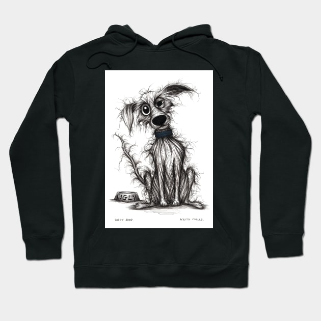 Ugly dog Hoodie by Keith Mills